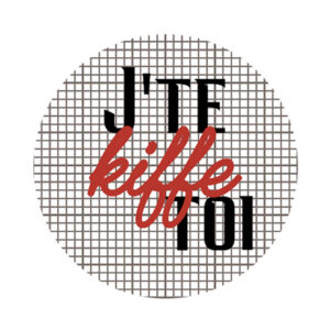 Badge – J’te kiffe toi – Lot de 5